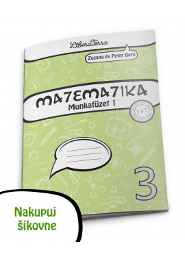 Matematika 3, munkafüzet 1 (dodanie 06 alebo 08/2023)